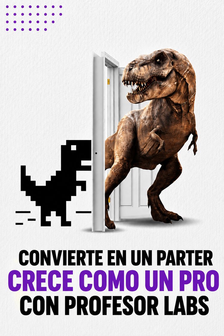 Convierte en un partner, crece como un pro con Profesor Labs